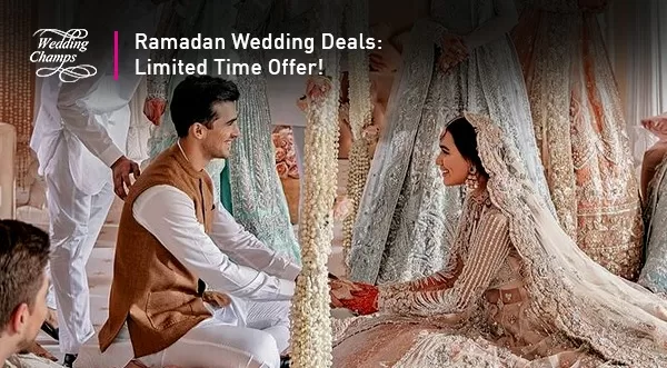 Ramadan-Wedding-Deals-–-Limited-Time-Offer-new