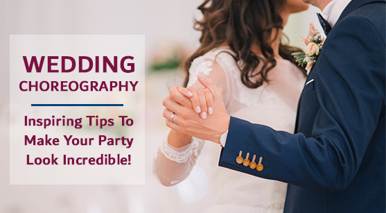 wedding choreography
