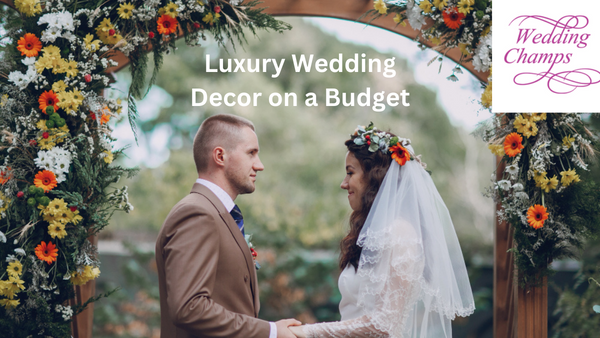 Luxury Wedding Decor on a Budget: How to Achieve the Dubai