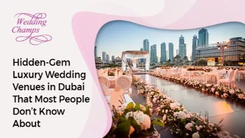 Luxury Wedding Venues in Dubai